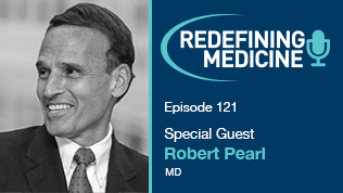 Podcast Episode 121 -  Robert Pearl Article