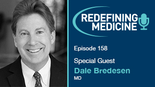 Podcast Episode 158 - Dale Bredesen Article
