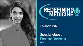 Podcast Episode 207 - Deepa Verma Article