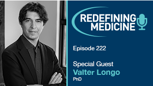 Podcast Episode 222 - Valter Longo Article
