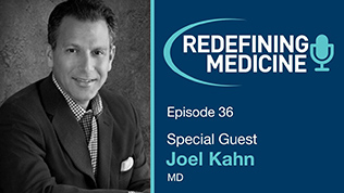Podcast Episode 36 - Dr. Joel Kahn Article