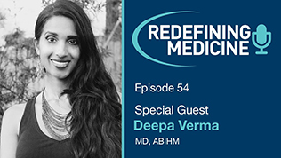 Podcast Episode 54 - Dr. Deepa Verma Article