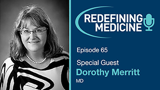 Podcast Episode 65 - Dr. Dorothy Merritt Article