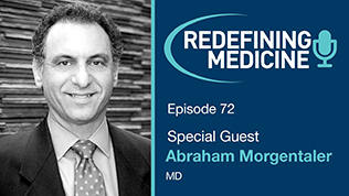 Podcast Episode 72 - Dr. Abraham Morgentaler Article
