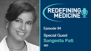 Podcast Episode 94 - Dr. Sangeeta Pati Article